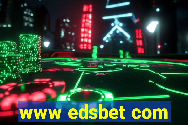 www edsbet com